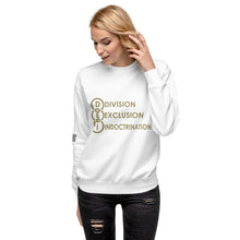 Load image into Gallery viewer, DEI Division Exclusion Indoctrination Women&#39;s Sweatshirt
