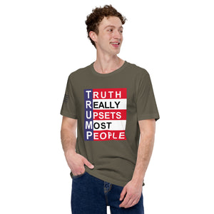 TRUMP Truth Really Upsets Most People Men's t-shirt