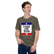 Load image into Gallery viewer, I Stand With Texas Men&#39;s t-shirt
