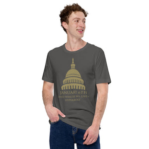 January 6th A Date That Will Live In Hyperbole Men's t-shirt