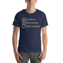 Load image into Gallery viewer, DEI Division Exclusion Indoctrination Men&#39;s t-shirt
