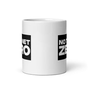 No To Net Zero mug
