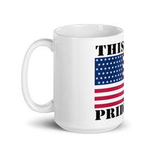 Load image into Gallery viewer, This Is My Pride Flag Mug
