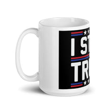 Load image into Gallery viewer, I Stand With Trump Mug
