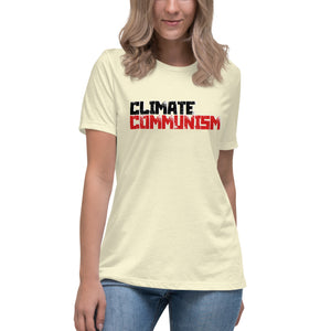 Climate Communism Women's Relaxed T-Shirt