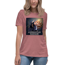 Load image into Gallery viewer, American Badass Women&#39;s Relaxed T-Shirt
