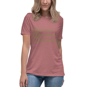 DEI Division Exclusion Indoctrination Women's Relaxed T-Shirt