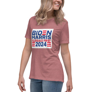 BIDEN HARRIS 2024 Illegals First Women's Relaxed T-Shirt