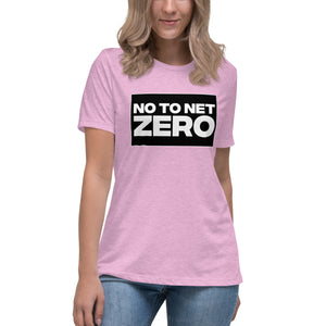 No To Net Zero Women's Relaxed T-Shirt
