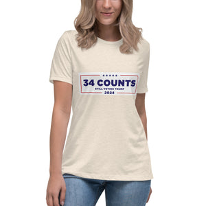 34 Counts Still Voting for Trump Women's Relaxed T-Shirt