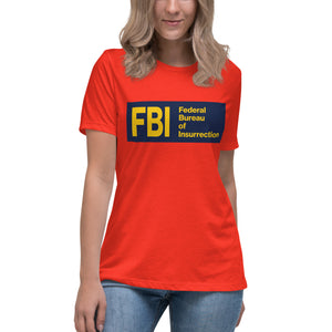 Federal Bureau of Insurrection Women's Relaxed T-Shirt
