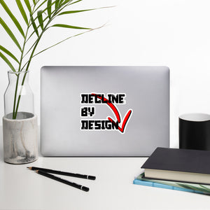 Decline by Design Bubble-free stickers