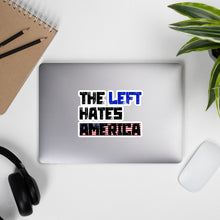 Load image into Gallery viewer, The Left Hates America Bubble-free stickers
