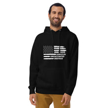 Load image into Gallery viewer, &quot;Unmasked Unmuzzled Unvaccinated Unafraid&quot; Unisex Hoodie
