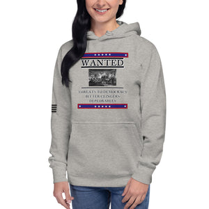 Wanted Threats to Democracy Bitter Clingers Deplorables Women's Hoodie