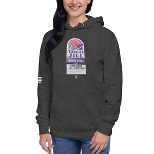 Taco Jill Now Hiring Women's Hoodie