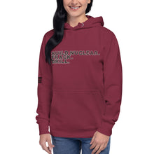 Load image into Gallery viewer, Build Nuclear. Frack. Drill. Women&#39;s Hoodie
