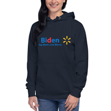 Load image into Gallery viewer, &quot;Biden Pay More Live Worse&quot; Women&#39;s Hoodie
