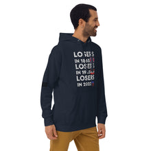 Load image into Gallery viewer, Losers in 1865 Losers in 1945 Losers in 2022 Men&#39;s Hoodie
