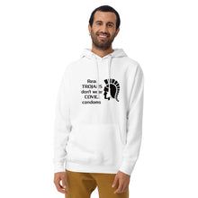 Load image into Gallery viewer, &quot;Real Trojans Don&#39;t Wear Covid Condoms&quot; Hoodie
