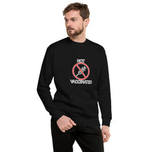 Load image into Gallery viewer, &quot;Not Vaccinated&quot; Men&#39;s Sweatshirt
