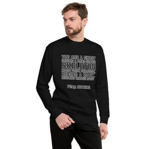 "You Are A Ghost" Men's Sweatshirt