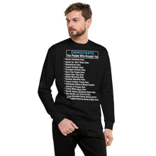 Load image into Gallery viewer, Democrat Hoaxes Men&#39;s Sweatshirt

