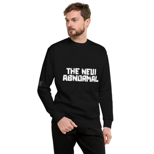 The New Abnormal Men's Sweatshirt