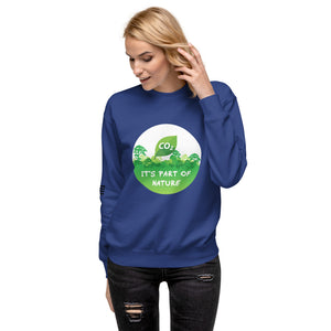 CO2 It's Part Of Nature Women's Sweatshirt