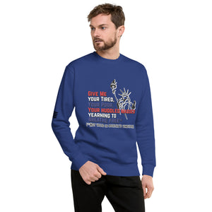 Give Me Your Tired But Not in Martha's Vineyard Men's Sweatshirt