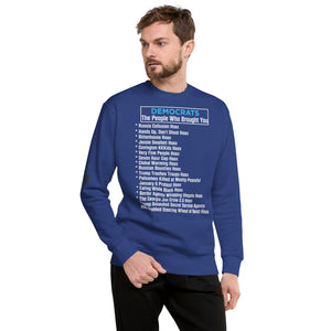 Democrat Hoaxes Men's Sweatshirt