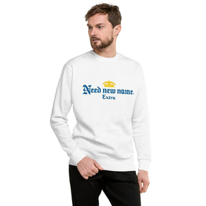"Need New Name" Men's Sweatshirt