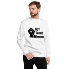 Load image into Gallery viewer, &quot;Buy Large Mansions&quot; Men&#39;s Sweatshirt
