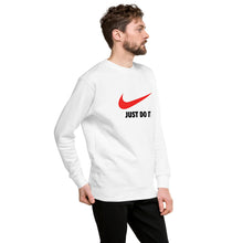 Load image into Gallery viewer, &quot;Just Do It - Just Did It&quot; Men&#39;s Sweatshirt
