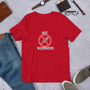 "Not Vaccinated" Men's TShirt