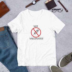 "Not Vaccinated" Men's TShirt