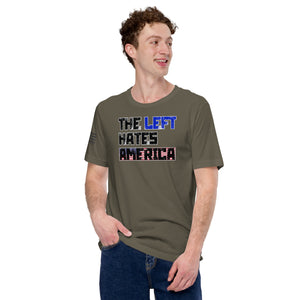 The Left Hates America Men's T-shirt