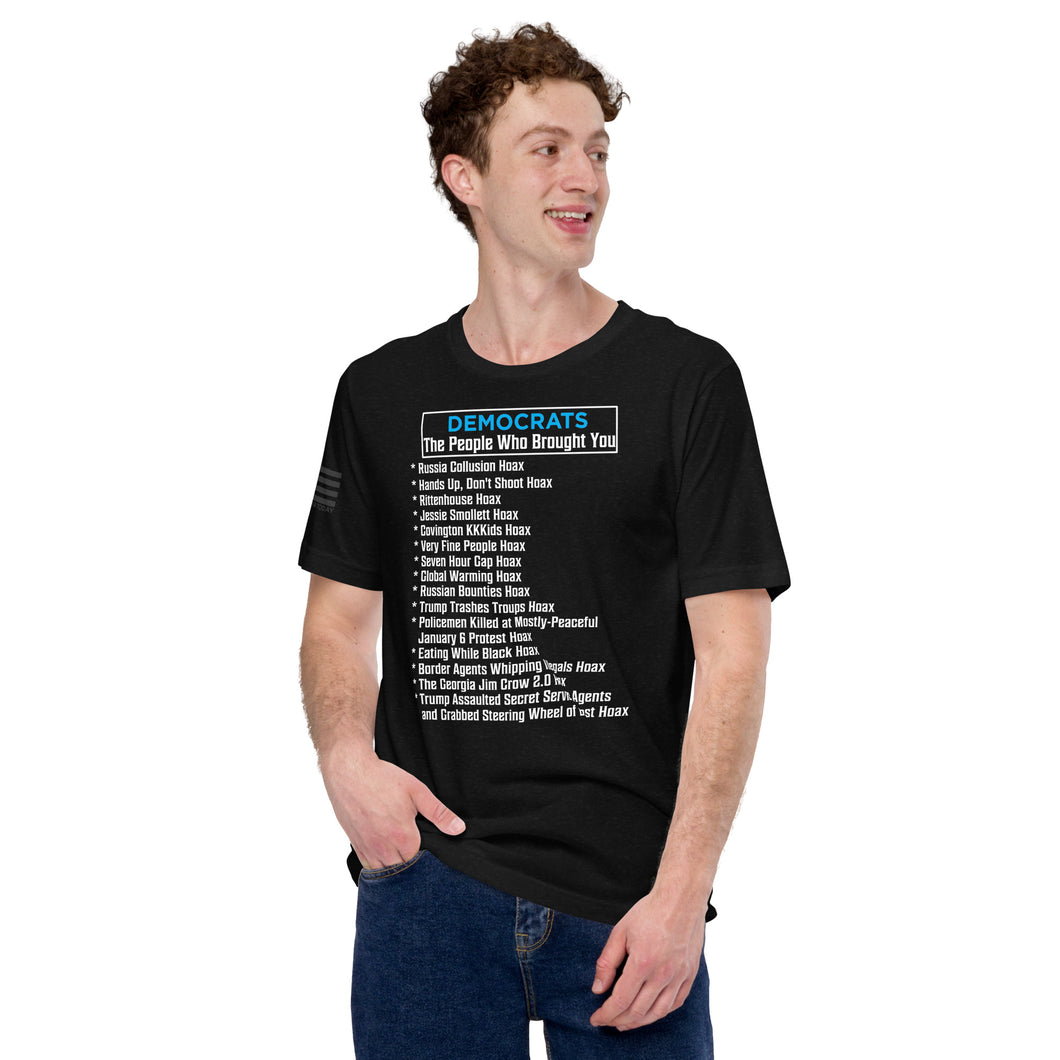 Democrat Hoaxes Men's T-shirt