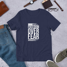 Load image into Gallery viewer, &quot;Freedom Over Fear&quot; Men&#39;s T-Shirt
