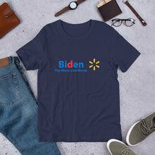 Load image into Gallery viewer, &quot;Biden Pay More Live Worse&quot; Men&#39;s T-shirt
