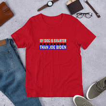 Load image into Gallery viewer, &quot;My Dog is Smarter than Joe Biden&quot; Men&#39;s T-Shirt
