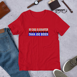 "My Dog is Smarter than Joe Biden" Men's T-Shirt