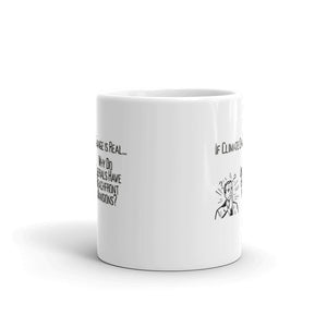 If Climate Change Is Real Why Do Liberals Have Beachfront Mansions Mug