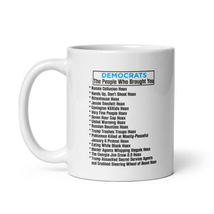 Democrat Hoaxes Mug