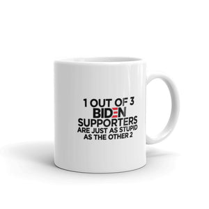 "One out of Three Biden Supporters" Mug