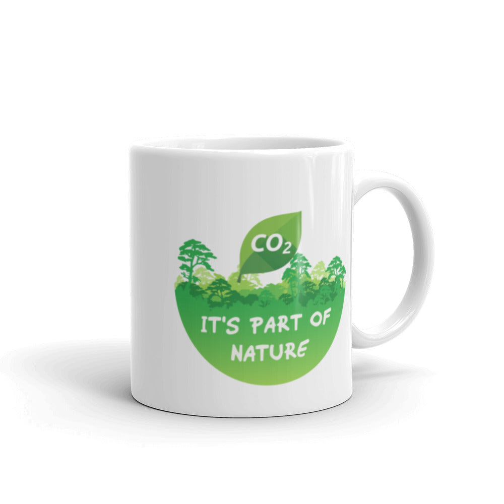 CO2 It's Part Of Nature Mug