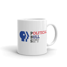 Load image into Gallery viewer, PBS Political Bull Sh*t Mug
