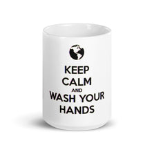 Load image into Gallery viewer, &quot;Keep Calm and Wash Your Hands&quot; Mug
