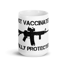 Load image into Gallery viewer, &quot;Not Vaccinated Fully Protected&quot; Mug
