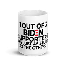 Load image into Gallery viewer, &quot;One out of Three Biden Supporters&quot; Mug
